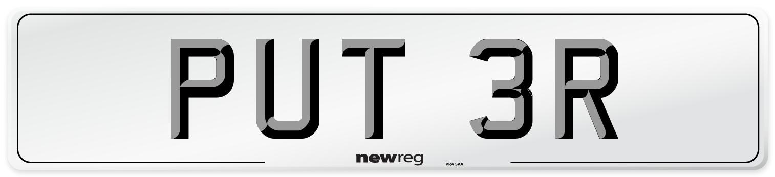 PUT 3R Number Plate from New Reg